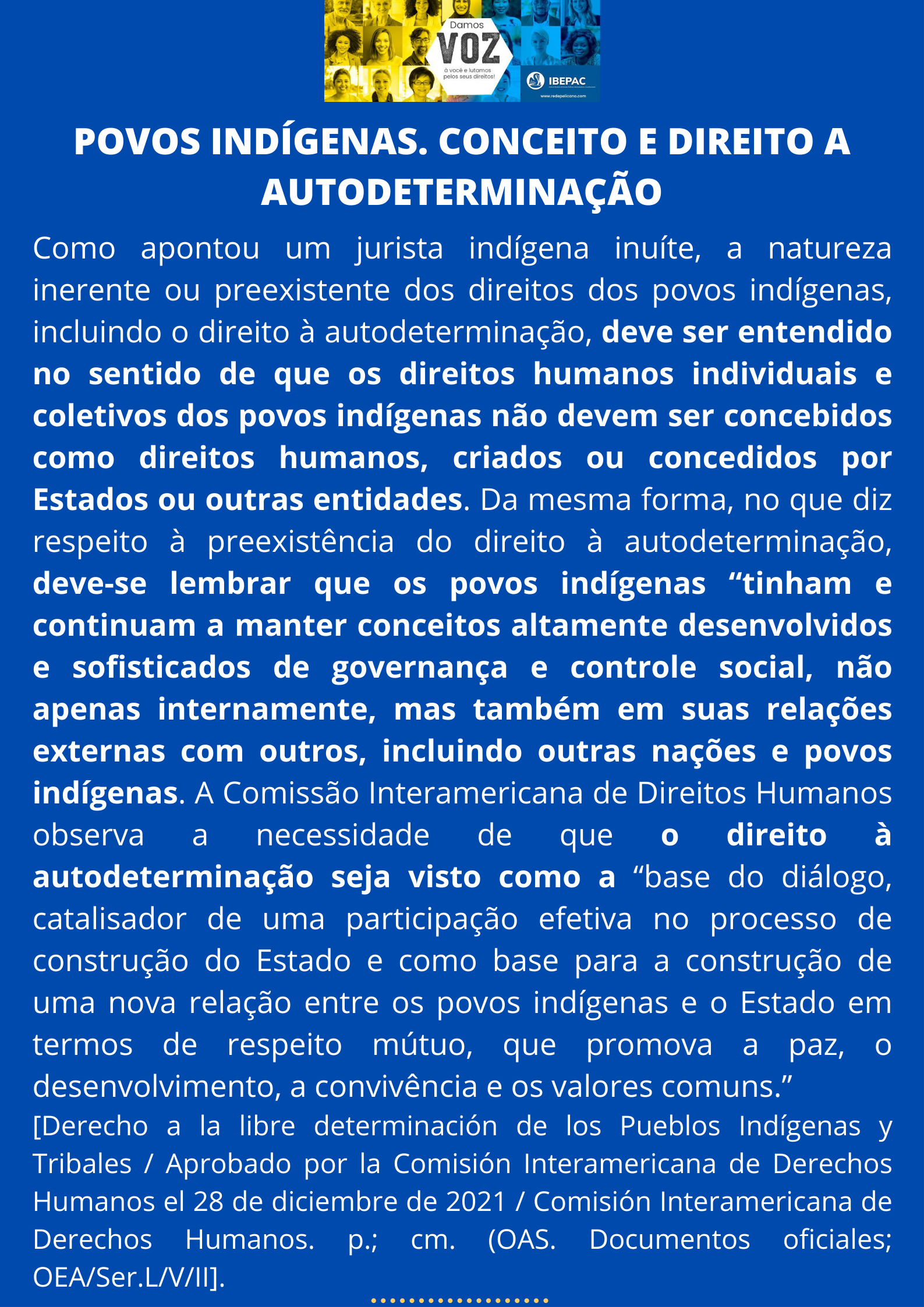POVOS INDIGENAS. CONCEITO E DIREITO A AUTODETERMINACAO