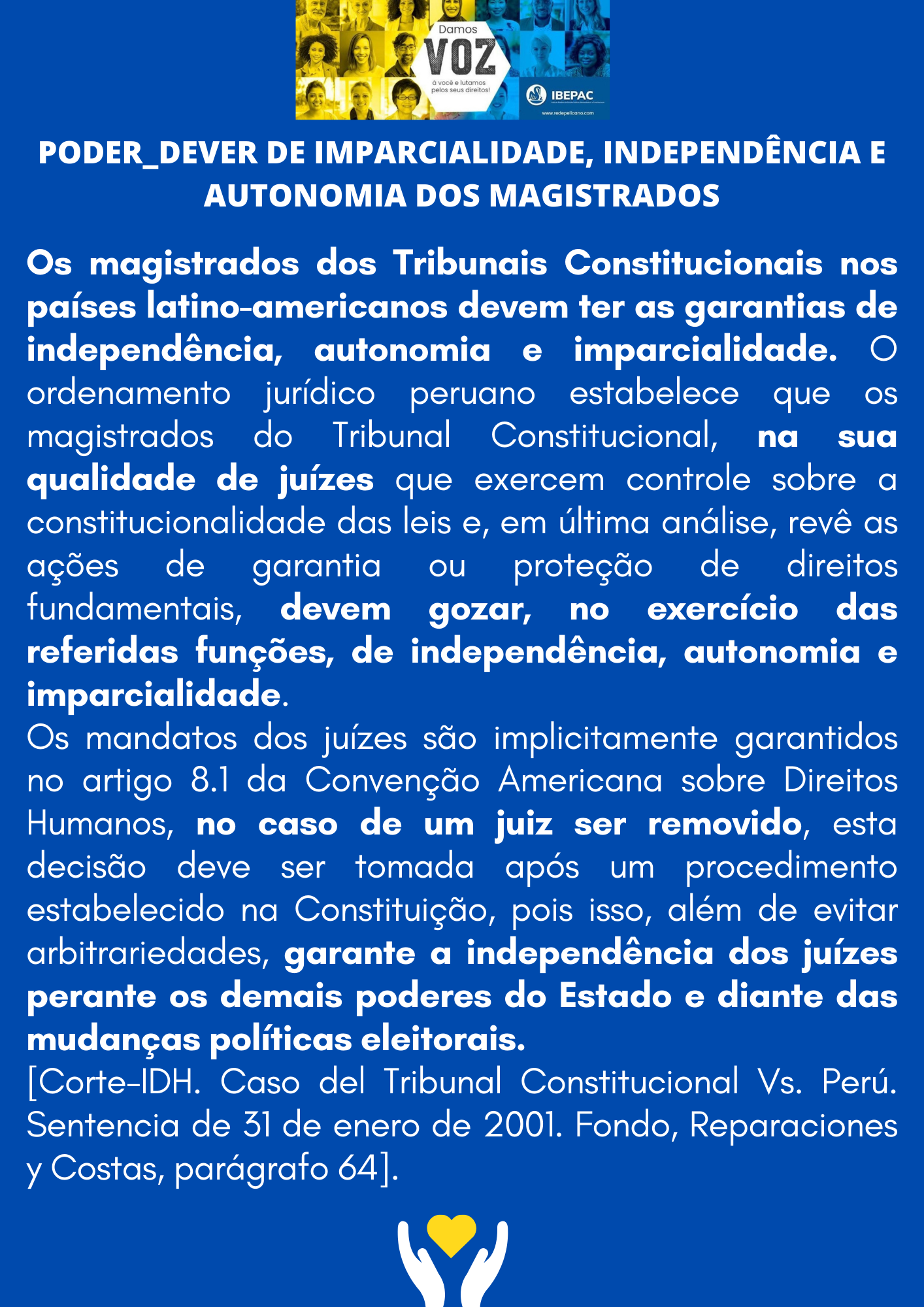 REDE PELICANO PODER DEVER DE IMPARCIALIDADE