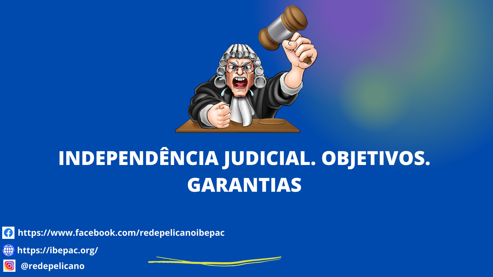 REDE PELICANO IBEPAC GARANTIAS JUDICIAIS 1