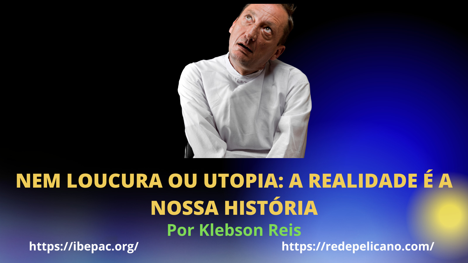 REDE PELICANO IBEPAC UTOPIA