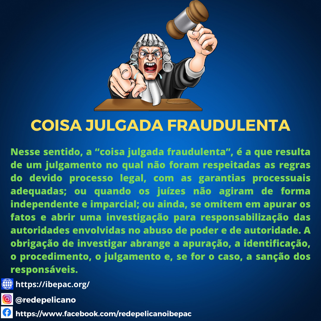Coisa Julgada Fraudulenta Corte Interamericana Rede Pelicano Ibepac