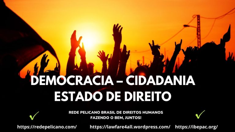 DEMOCRACIA – CIDADANIA – ESTADO DE DIREITO