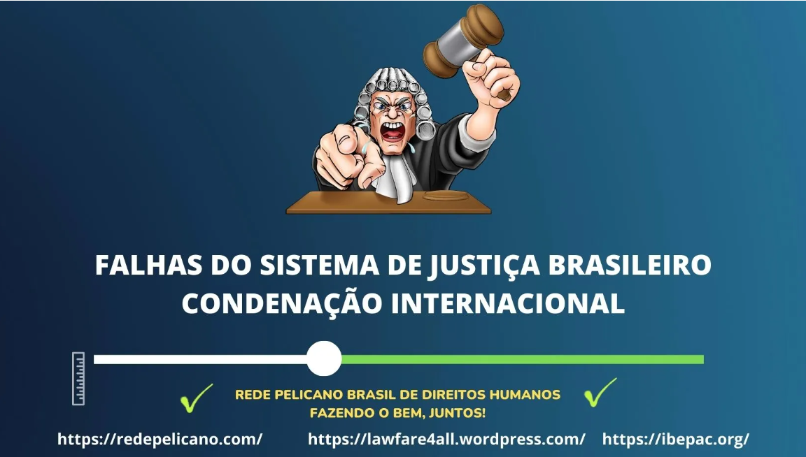 falhas sistema justiça #redepelicano #pelicano #ibepac