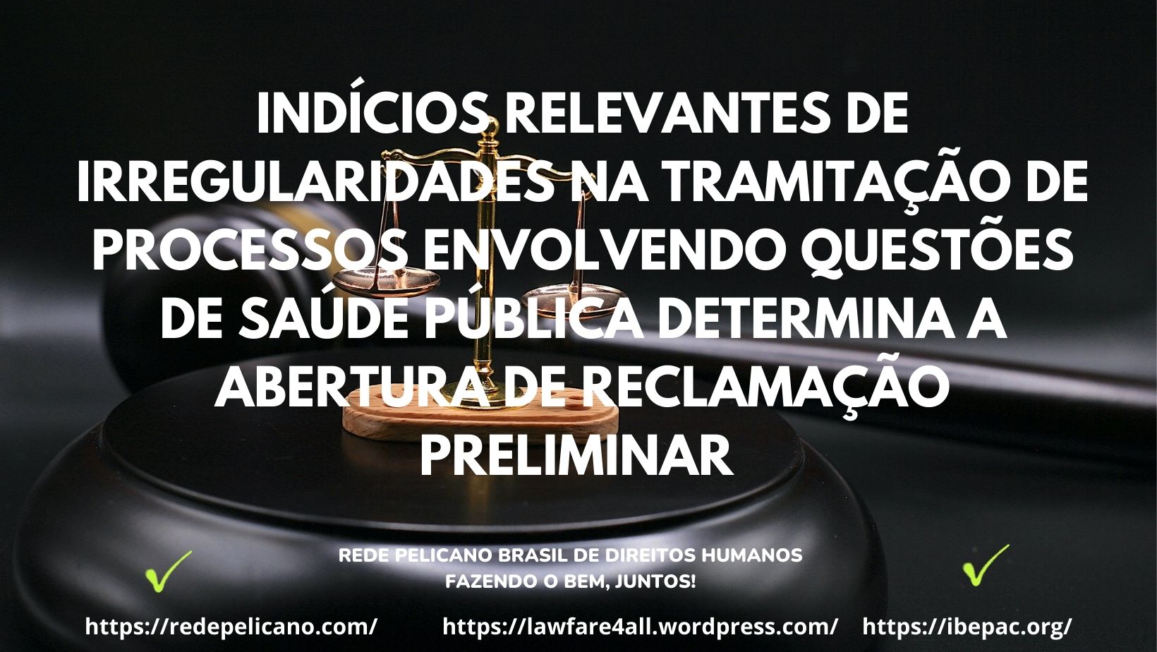 cnj pad medicamentos rr rede pelicano pelicano ibepac juliana gomes antonangelo