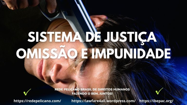 AGENTES DO ESTADO – VIOLAÇÕES DE DIREITOS HUMANOS