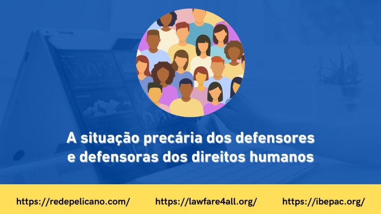 Fortalecendo o apoio aos defensores e defensoras dos direitos humanos