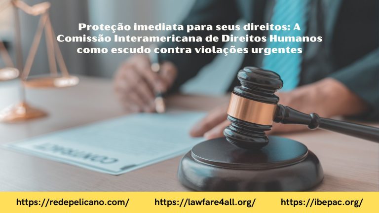Desnecessidade de esgotamento dos recursos internos para acionar a Comissão Interamericana de Direitos Humanos
