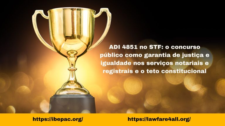 Concurso público, garante justiça e igualdade nos serviços notariais e registrais